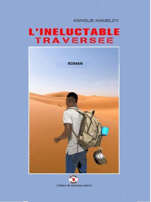 cover image of L'Inéluctable Traversée